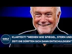KUBICKI: Klartext! "Medien wie Spiegel, Stern und Zeit. Die dürften sich dann entschuldigen!"