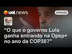 Brasil entrar na Opep+ no ano da COP30 atrairá críticas e prejudicará governo Lula, avalia Kotscho