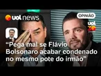 Traição cobra preço de Eduardo, mas fatura pode chegar a Flávio Bolsonaro | Sakamoto