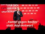 „Kampf gegen Rechts“ statt Asyl-Antwort: Die vielsagende Strategie der SPD