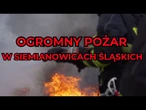 Czarny dym nad miastem! Ogromny pożar w Siemianowicach Śląskich #siemianowice #aktualności #news