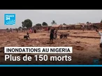 Inondations au Nigeria : plus de 150 morts, plusieurs milliers de personnes déplacées