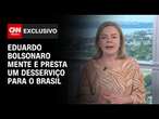 Gleisi Hoffmann: Eduardo Bolsonaro mente e é medroso | BASTIDORES CNN