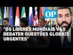 Autoridades chegam a Brasília e P20 tem primeiras sessões de trabalho | O POVO NEWS