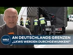 DEUTSCHLAND: Schärfere Grenzkontrollen? "Abgelehnte Asylbewerber kommen nicht rein!"