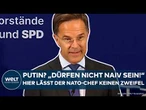 UKRAINE-KRIEG: Putin? "Dürfen nicht naiv sein" NATO-Chef Mark Rutte mit heftiger Warnung an Europa