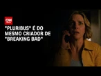 Nova série "Pluribus" é do mesmo criador de "Breaking Bad" | LIVE CNN
