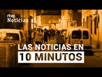 Las noticias del LUNES 14 de JULIO en 10 minutos | RTVE Noticias