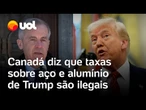 Trump x Canadá: primeiro-ministro canadense diz que tarifas dos EUA são 'ilegais e injustificadas'