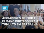 Apoiadores de Ciro e Elmano protagonizam tumulto em Barbalha | OP NEWS