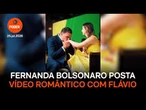 Fernanda Bolsonaro publica vídeo romântico com Flávio após convenção