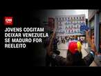 Jovens cogitam deixar Venezuela se Maduro for reeleito | CNN PRIME TIME