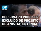 Proposta de anistia feito pelo Senado poderia excluir Bolsonaro do benefício | O POVO News