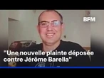 Une nouvelle plainte déposée contre Jérôme Barella après de nouvelles accusations