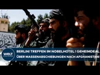 BERLIN: Treffen im Nobelhotel Adlon! Geheimdeal über Massenabschiebungen nach Afghanistan!