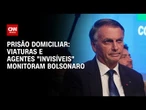 Viaturas e agentes "invisíveis": veja como a polícia monitora Jair Bolsonaro | BASTIDORES CNN
