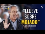 Caso Zapatero: ¿Por qué puede abrir una crisis política?