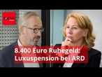 18.400 Euro Ruhegeld: Bei der ARD läuft die Luxuspension unter Demokratie-Abgabe