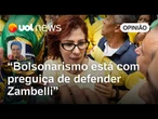 Aliados de Bolsonaro usarão Zambelli como aríete contra STF, analisa Sakamoto