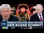 LEHRE AUS UKRAINE-KRIEG: Auf Putin vorbereiten - Ex-General sieht nur eine Chance für Europa