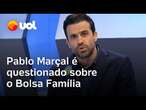 Pablo Marçal é questionado sobre o que faria com o Bolsa Família e ataca esquerda: 'Bolsa miséria'