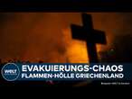 GRIECHENLAND IN FLAMMEN: 45 Brände! - Wälder im fatalen Feuerchaos, Bevölkerung in immenser Panik!