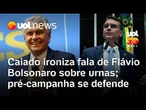 Caiado ironiza fala de Flávio Bolsonaro sobre urnas; pré-campanha se defende