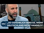 ISLAMISMUS IN DEUTSCHLAND: Streben nach islamistischen Gottesstaat im Verborgenen – Experte warnt!