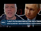 UKRAINE-KRIEG: "Laut Putin erstreckt die sich über 2000 Kilometer!" Neue Details schockieren!