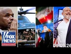 Fox News Highlights - June 9th, 2026