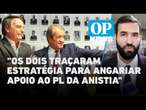 Bolsonaro e Valdemar traçam estratégia para o PL da Anistia | O POVO NEWS