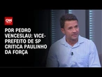 Mello Araújo: Paulinho da Força representa o sistema | CNN ARENA