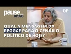 Fauzi Beydoun explica a mensagem do reggae para o cenário político atual: "liberdade" | Pause