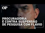Procuradoria se manifestou contra suspensão de pesquisa que mostrou queda de Flávio Bolsonaro