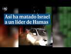 Así ha matado Israel a un líder de Hamas mientras conducía su coche en Cisjordania