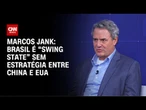 Marcos Jank: Brasil é “swing state” sem estratégia entre China e EUA | WW Especial