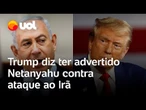 Trump diz a Netanyahu, de Israel, que não considera ‘apropriada’ uma ação militar contra o Irã