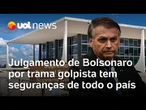 Julgamento de Bolsonaro no STF terá pela 1ª vez efetivo policial de outros estados do Brasil