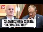 Tusk na czele ZORGANIZOWANEJ GRUPY PRZESTĘPCZEJ?! Za zamach stanu można iść siedzieć! | FAKT.PL