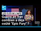 Guerre en Iran : combien a déjà coûté l'opération "Epic Fury" ? • FRANCE 24