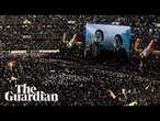 Tens of thousands of people attend the funeral of former Hezbollah leader Nasrallah