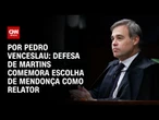 Plano de golpe: Defesa de Filipe Martins comemora escolha de Mendonça como relator | CNN ARENA