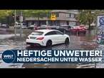 NIEDERSACHSEN: Schwere Unwetter erschüttern die Region! Überflutete Straßen legen Verkehr lahm!