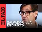 DIRECTO | CATALUÑA: El primer debate de Salvador Illa mide la solidez del Govern | EL PAÍS