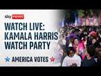 US election latest: Kamala Harris campaign watch party at Howard University in Washington