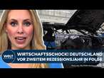 DEUTSCHE WIRTSCHAFT: Regierung korrigiert Wachstum nach unten – Rezession 2023 bestätigt!