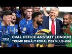 KLUB-WM: Bei der Siegerehrung vom FC Chelsea! US-Präsident Donald Trump sorgt für Irritationen!