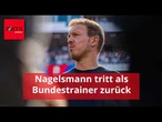 Nach WM-Aus: Nagelsmann tritt als Bundestrainer zurück