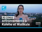 En RD Congo, des affrontements signalés à Kalehe et Walikale • FRANCE 24