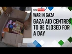 Gaza aid centres to be closed for a day after violence | War in Gaza
